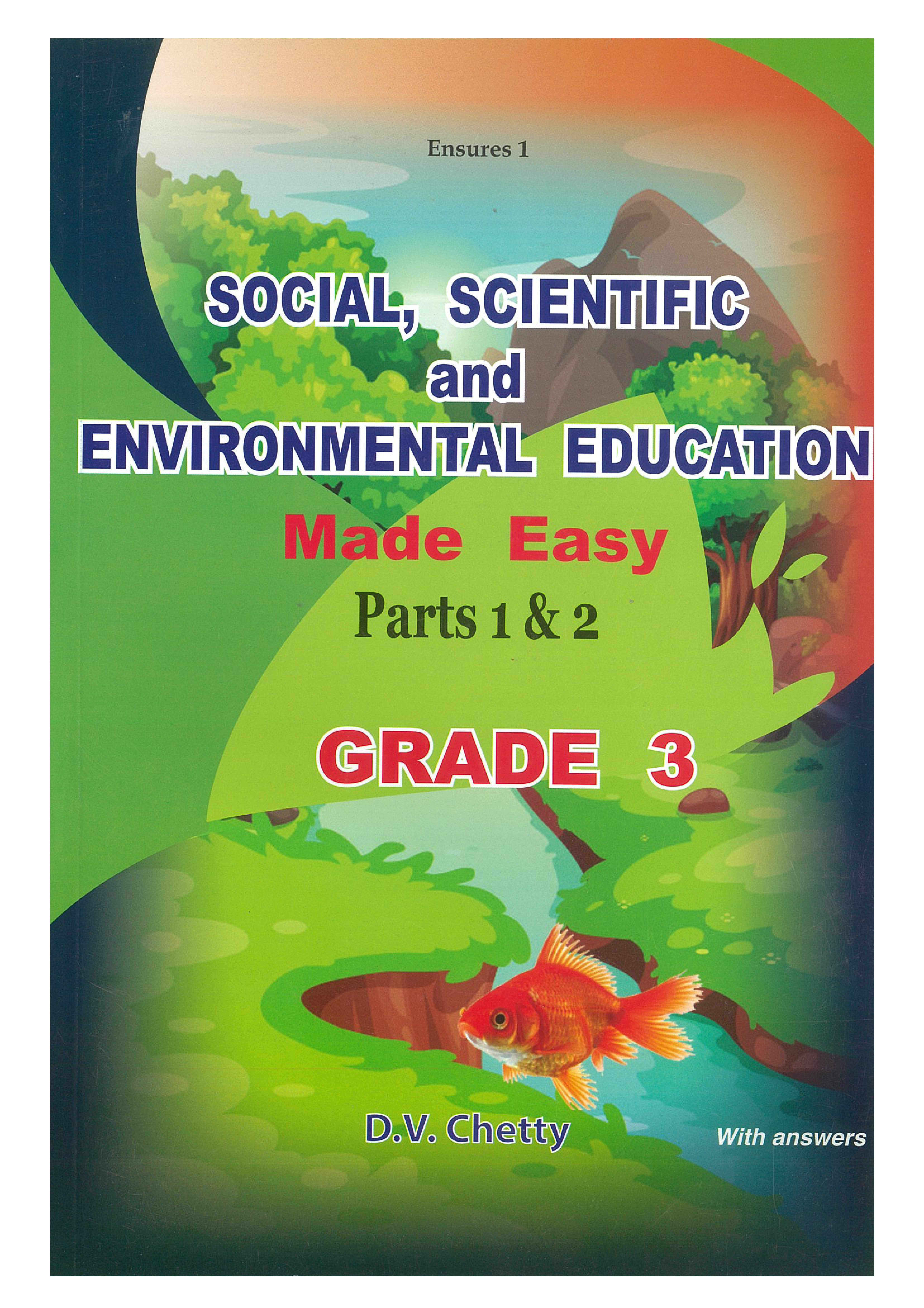 SOCIAL SCIENTIFIC ENVIRONMENTAL EDUCATION GRADE 3 - CHETTY